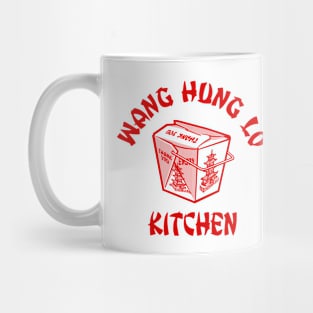 WANG HUNG LO CHINESE TAKE OUT Mug